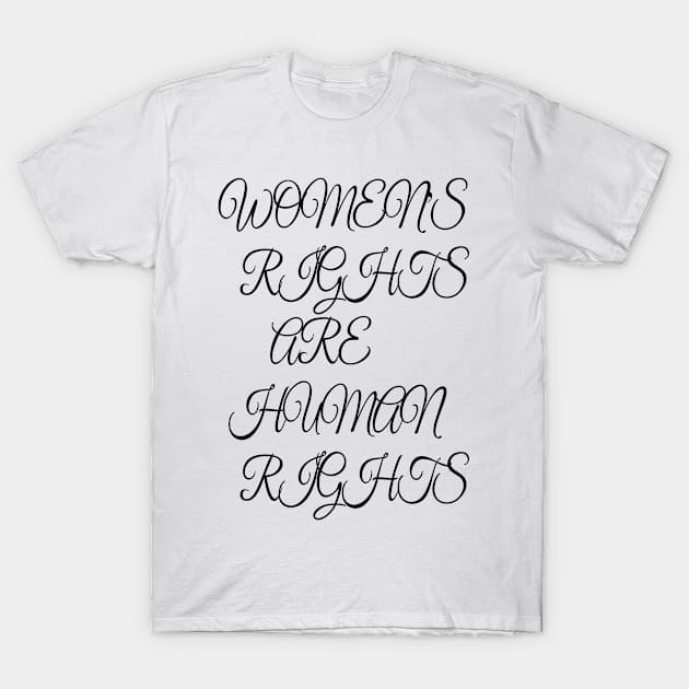 Womens Rights Shirt | Pro Choice T Shirt, Women's Rights are Human Rights feminist tshirt, feminism protest shirt, abortion is healthcare T-Shirt by Nhrdi Studio 